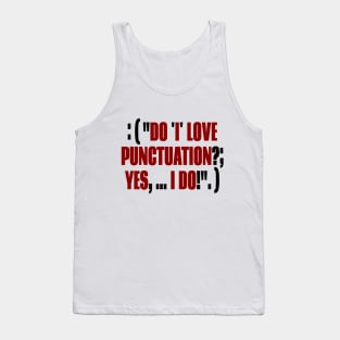 Funny Punctuation Grammar Tank Top